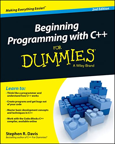 Beginning Programming with C++ For Dummies, 2nd Edition (For Dummies Series) von For Dummies